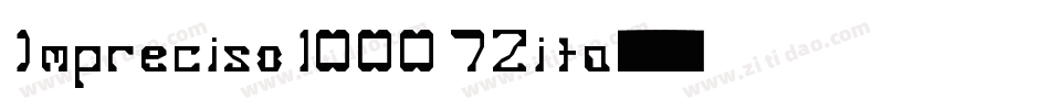 Impreciso 1000 72ita字体转换